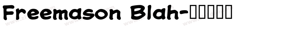 Freemason Blah字体转换